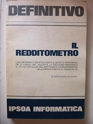 " IL REDDITOMETRO. L'accertamento sintetico dopo il Decreto Ministriale del 21 Luglio 1983 - Alle...