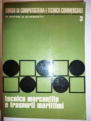 " Corso di Computisteria e Tecnica Commerciale per gli Istituti Tecnici Commerciali ad Indirizzo ...