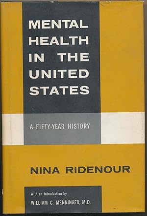 Mental Health in the United States: A Fifty-Year History.