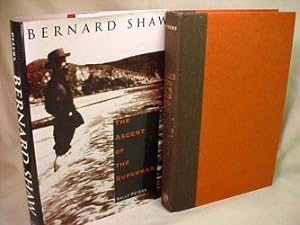 Bernard Shaw: The Ascent of the Superman