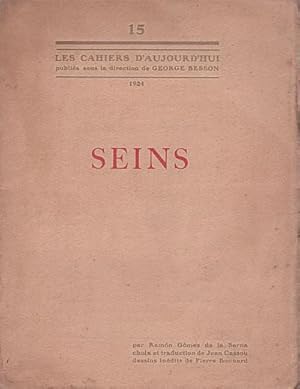 Seller image for SEINS. Les Cahiers d`Aujourd`hui, n�15 for sale by Librer�a El Astillero