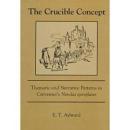 Immagine del venditore per The Crucible Concept. Thematic and Narrative Patterns in Cervantes Novelas ejemplares. venduto da Paul Brown