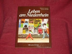 Imagen del vendedor de Leben am Niederrhein. a la venta por Der-Philo-soph