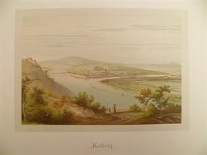 Koblenz. Chromolithogr., um 1900. 15,5 x 23 cm.