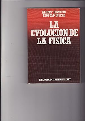 Seller image for La Evolucion de la Fisica for sale by Meir Turner