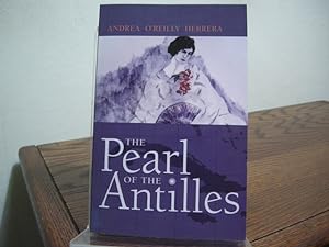 Seller image for The Pearl of the Antilles for sale by Bungalow Books, ABAA