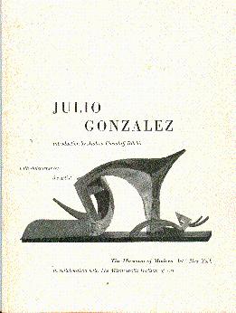 Seller image for Julio Gonzalez for sale by LEFT COAST BOOKS