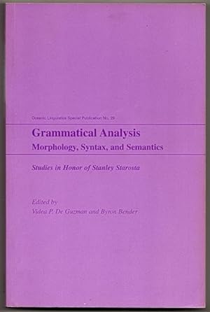 Image du vendeur pour Oceanic Linguistics Special Publication No. 29: Grammatical Analysis: Morphology, Syntax, and Semantics mis en vente par Footnote Books