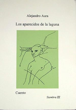 Los Aparecidos De La Laguna ( Cuento )