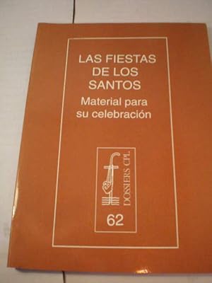 Las fiestas de los santos. Material para su celebración