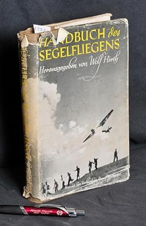 Handbuch des Segelfliegens - Mit einem Geleitwort von General der Flieger Christiansen