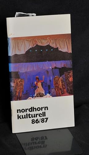 nordhorn kulturell 86/87 [= Theater-, Konzert und sonstige veranstaltungen im KTS,]