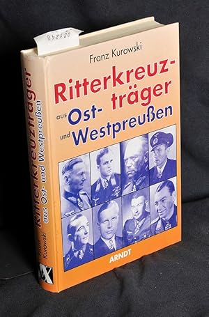 Ritterkreuzträger aus Ost- und Westpreußen