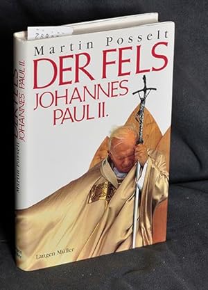 Imagen del vendedor de Der Fels - Johannes Paul II. a la venta por Antiquariat Hoffmann