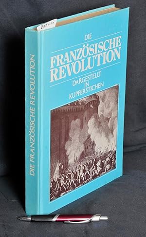 Die französische Revolution dargestellt in Kupferstichen