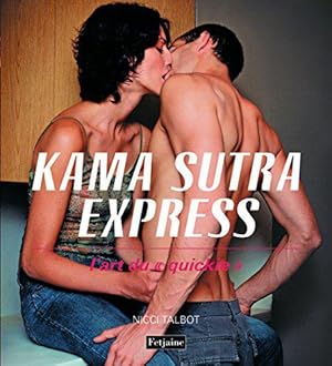 Bild des Verkufers fr Kama Sutra Express : L'art du zum Verkauf von JLG_livres anciens et modernes