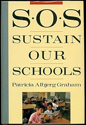 Imagen del vendedor de S.O.S.: Sustain Our Schools a la venta por Inga's Original Choices