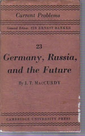 Bild des Verkufers fr Germany, Russia, and the Future zum Verkauf von The Book Junction