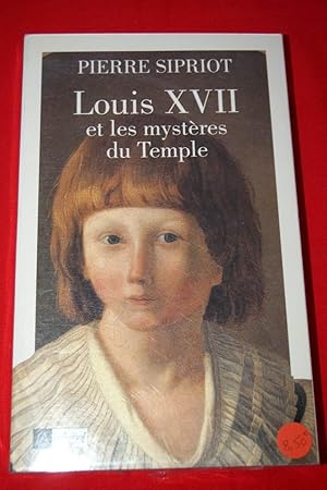 Image du vendeur pour Louis XVII et les mystres du Temple mis en vente par Librairie RAIMOND