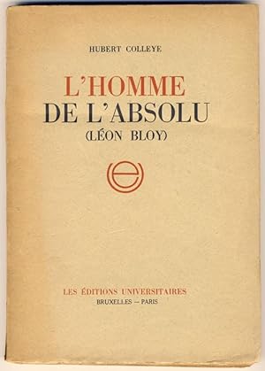 L'Homme de l'Absolu (Léon Bloy).