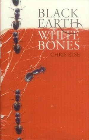 Seller image for Black Earth White Bones for sale by Paperback Recycler