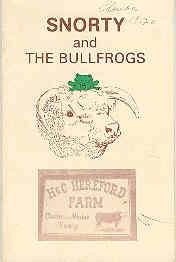 Seller image for Snorty and the Bullfrogs for sale by The Book Faerie