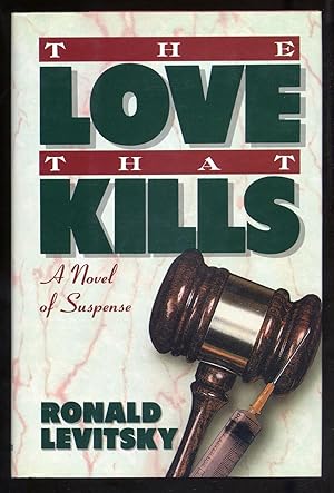 Bild des Verkufers fr The Love that Kills zum Verkauf von Between the Covers-Rare Books, Inc. ABAA