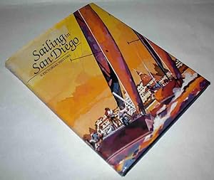 Immagine del venditore per Sailing in San Diego A Pictorial History venduto da Pacific Rim Used Books  LLC