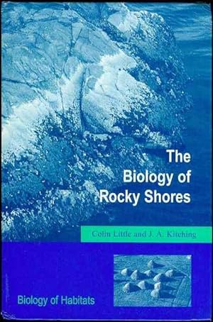 Imagen del vendedor de The Biology of Rocky Shores a la venta por Bookmarc's