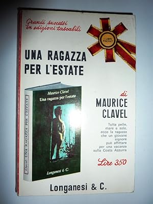 " Grandi Successi in Edizioni Tascabili - UNA RAGAZZA PER L'ESTATE di Maurice Clavel"