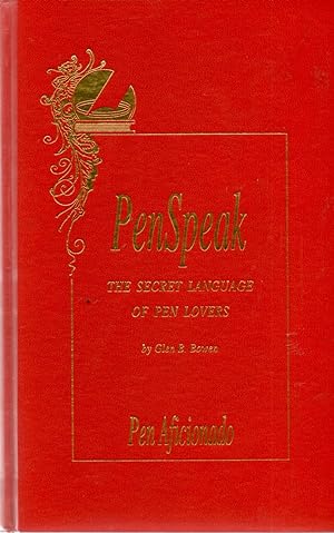 Seller image for PenSpeak : The Secret Language of Pen Lovers Volume One (1 I) for sale by Book Booth