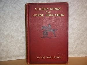 Modern Riding and Horse Education.