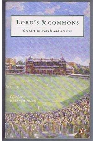 Bild des Verkufers fr Lord's & Commons, Cricket in Novels and Stories zum Verkauf von Bailgate Books Ltd