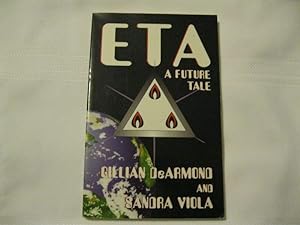 Immagine del venditore per ETA : A Future Tale venduto da ABC:  Antiques, Books & Collectibles
