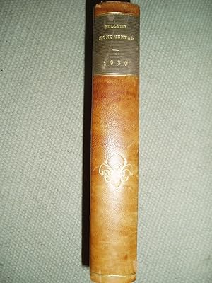 Bulletin monumental : Quatre-vingt-neuvième volume [1930]