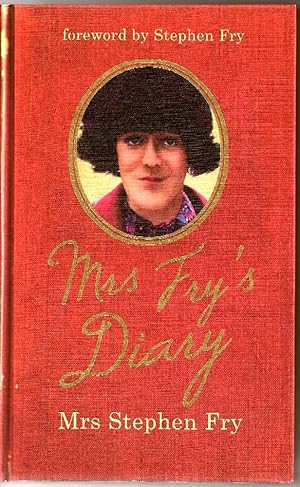Mrs. Fry's Diary * SIGNED FIRST EDITION *