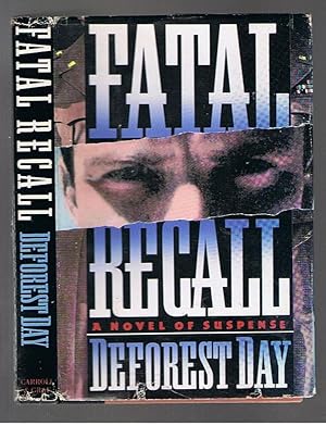 Seller image for Fatal Recall - A Novel of Suspense for sale by Andrew James Books
