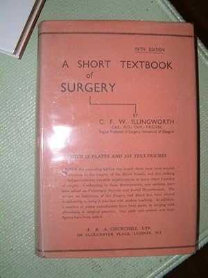 Imagen del vendedor de A Short Textbook of Surgery a la venta por Beach Hut Books