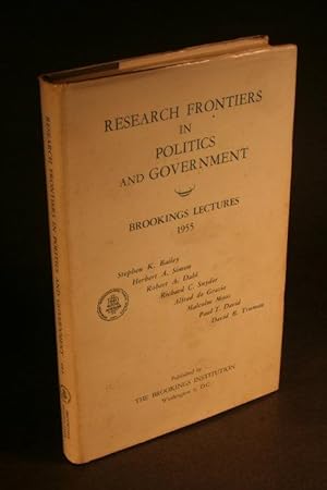 Seller image for Research frontiers in politics and government. Brookings lectures, 1955. for sale by Steven Wolfe Books