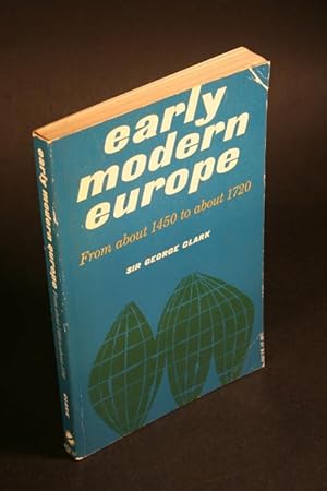 Imagen del vendedor de Early modern Europe from about 1450 to about 1720. a la venta por Steven Wolfe Books