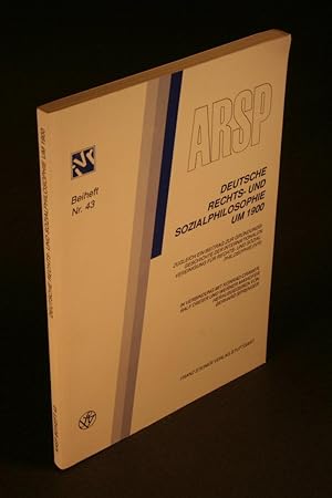 Bild des Verkufers fr Deutsche Rechts- und Sozialphilosphie um 1900: zugleich ein Beitrag zur Grndungsgeschichte der Internationalen Vereinigung fr Rechts- und Sozialphilosphie (IVR). In Verbindung mit Konrad Cramer, Ralf Dreier und Werner Maihofer herausgegeben von Gerhard Sprenger zum Verkauf von Steven Wolfe Books