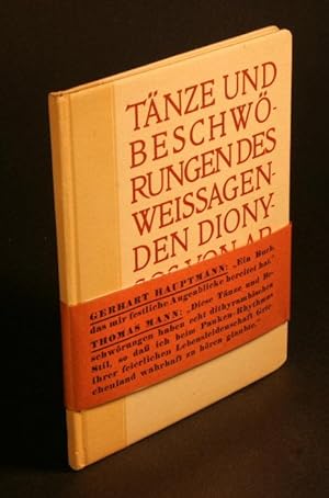 Image du vendeur pour Tnze und Beschwrungen des weissagenden Dionysos. mis en vente par Steven Wolfe Books