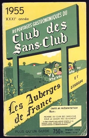 Les Auberges de France et d'Europe. 1955, XXXIe année.