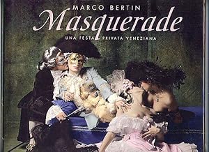 Seller image for Masquerade; Una Festa Privata Veneziana; With Music From Vivaldi to Verdi [Complete with 4 CD's] for sale by Little Stour Books PBFA Member