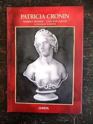 Imagen del vendedor de Harriet Hosmer: Lost and Found: A Catalogue Raisonne a la venta por Mullen Books, ABAA