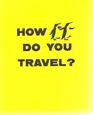 How Do You Travel?