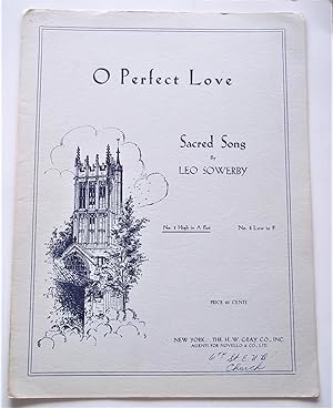 O Perfect Love: Sacred Song, No. 1 High in A Flat (Sheet Music)