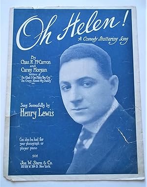 Seller image for Oh Helen! A Comedy Stuttering Song, Sung Successfully By Henry Lewis (With Cover Photo of Henry Lewis) (Sheet Music) for sale by Bloomsbury Books