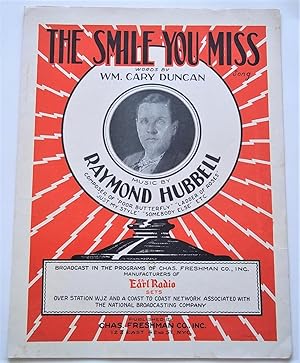 Image du vendeur pour The Smile You Miss Song (Sheet Music) (With Cover Photo of Raymond Hubbell) mis en vente par Bloomsbury Books