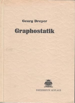 Elemente der Graphostatik : Lehrb. f. höhere techn. Lehranst. u. f. d. Selbstunterr. mit vielen A...